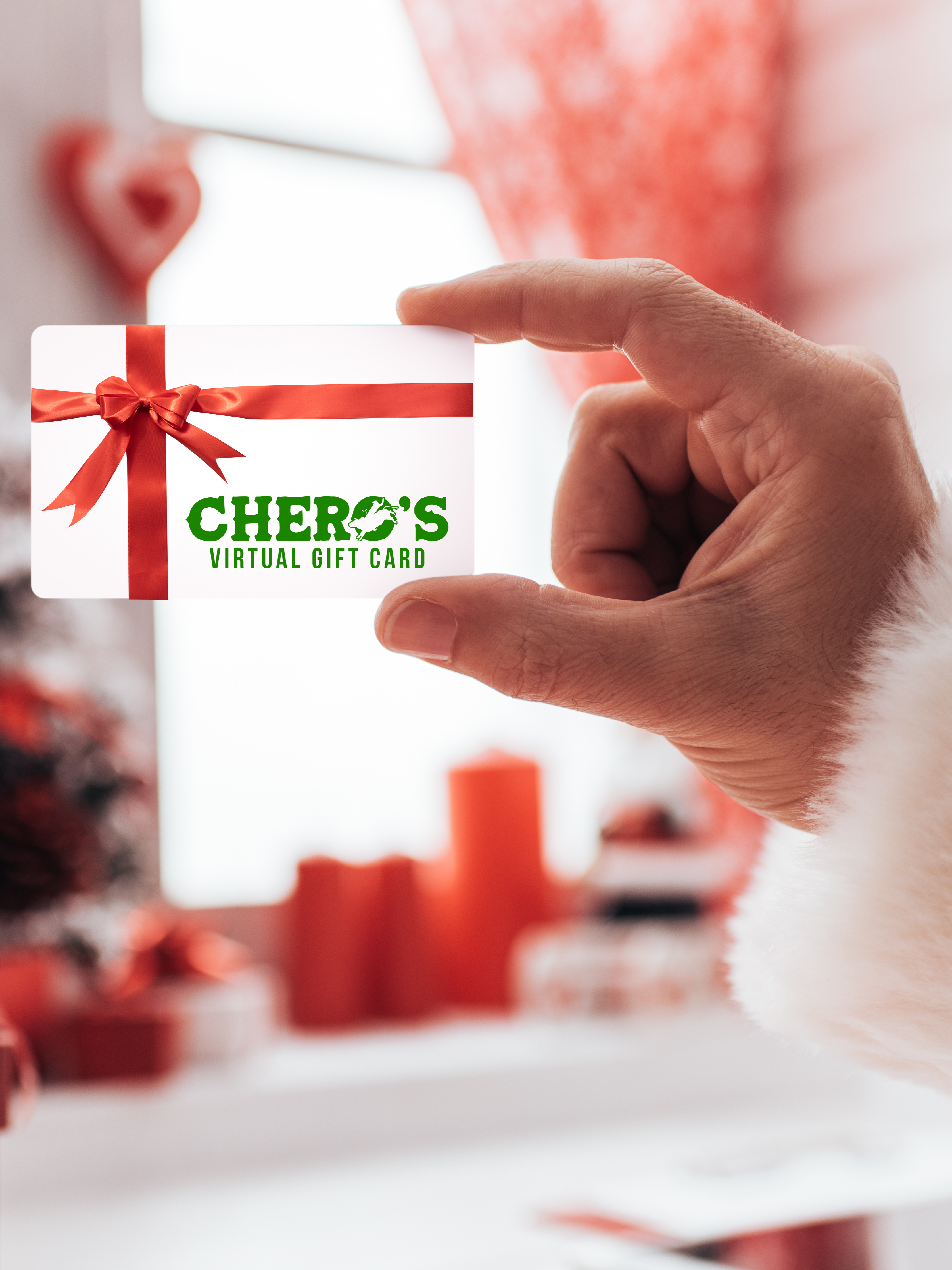 Chero's Virtual Gift Card